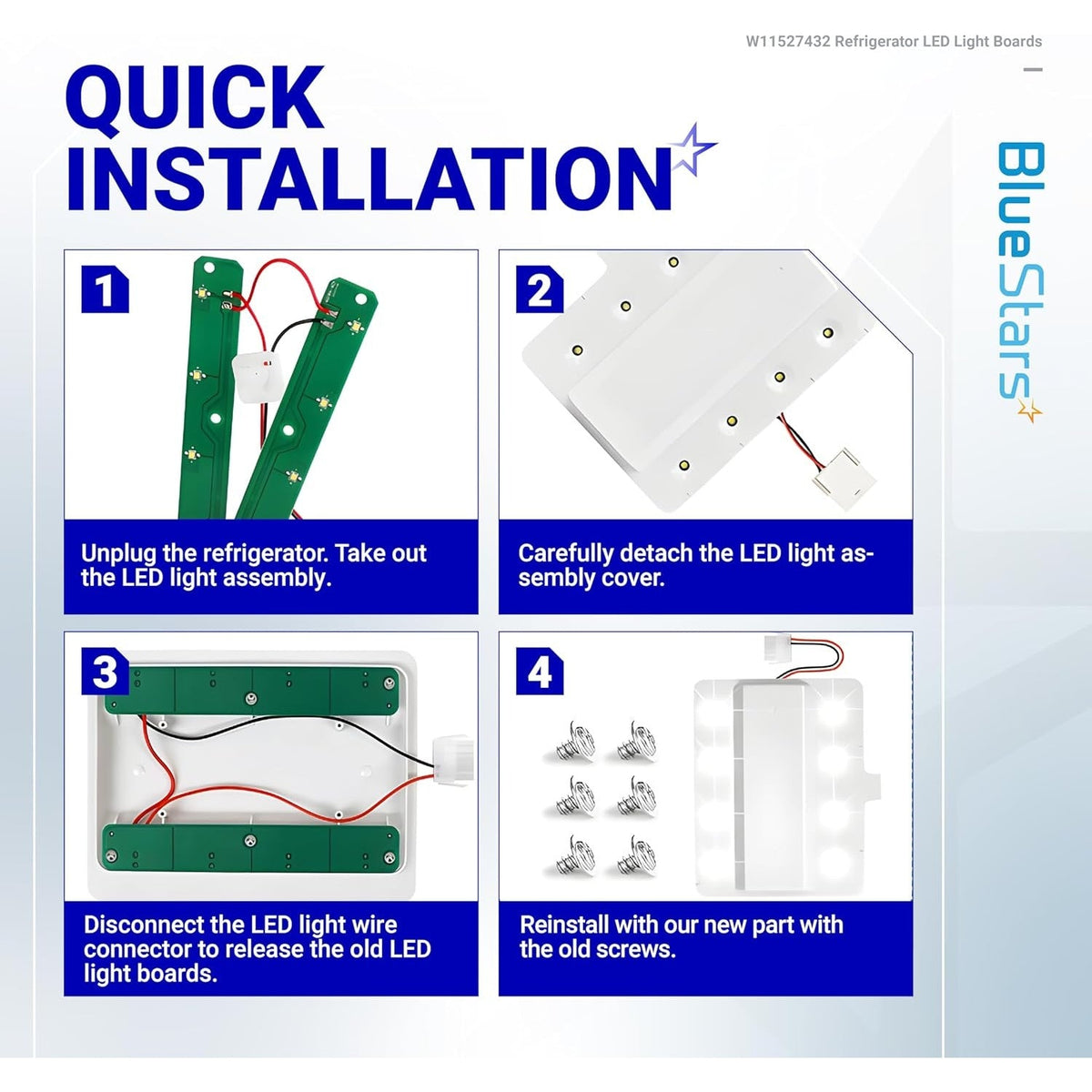 Four-step installation guide for W11527432 refrigerator LED light assembly showing component removal and replacement.