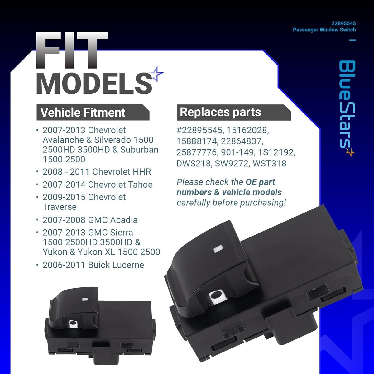 Fitment chart for 22895545 passenger power window switch showing compatible Chevrolet, GMC, and Buick vehicle models.