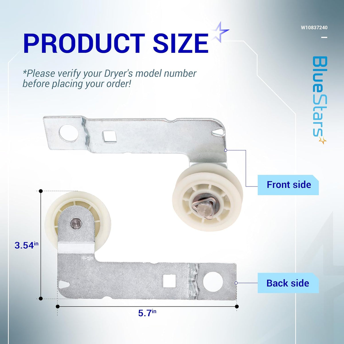 W10837240 dryer idler pulley with bracket showing front and back dimensions of 3.54 inches by 5.7 inches.