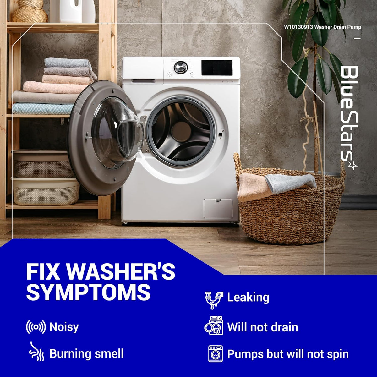 W10130913 washer drain pump assembly infographic showing common laundry machine repair symptoms and compatibility.