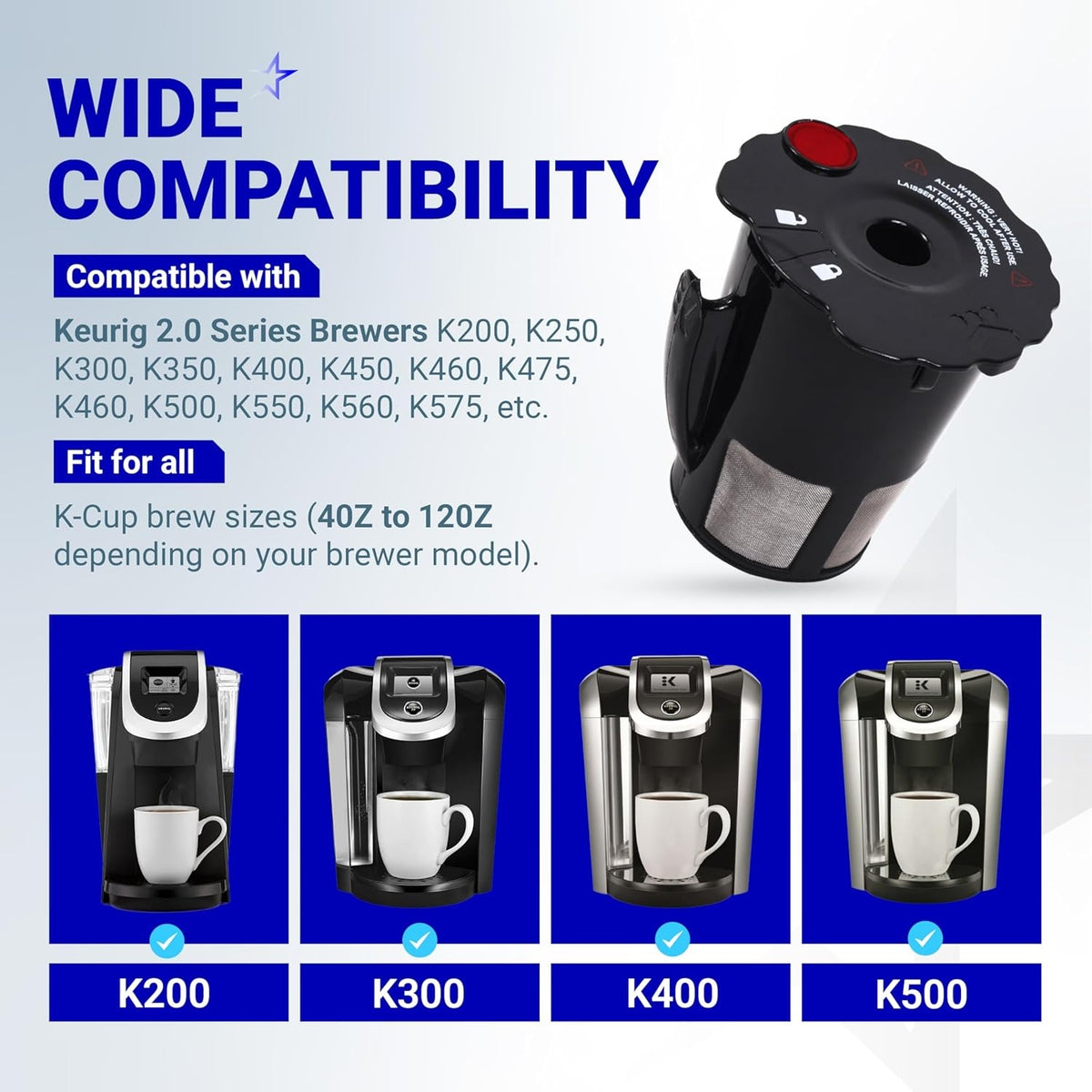 Reusable coffee filter for Keurig 2.0 series brewers showing compatibility chart and models K200, K300, K400, and K500.