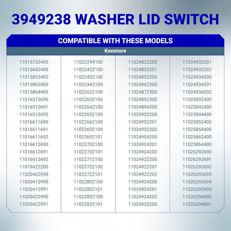 3949238 Washer Lid Switch compatibility chart listing Kenmore model numbers