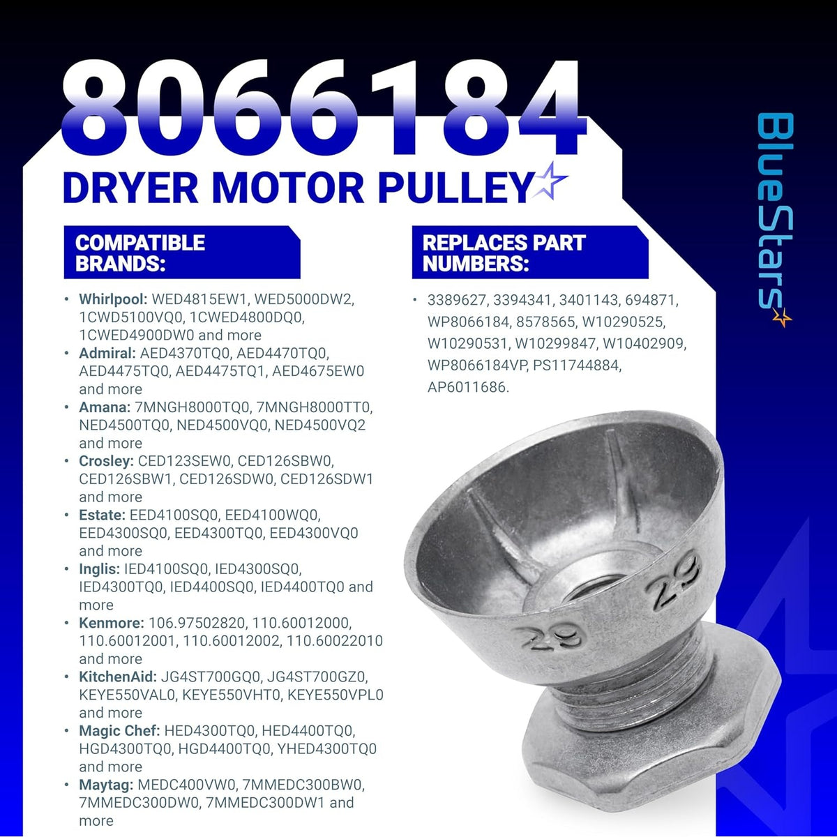 8066184 dryer motor pulley with number 29 stamped on the side, compatible with Whirlpool, Kenmore, and Maytag dryers.